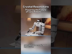 クリスタルオシレーター 未来のケアロボットのパワー